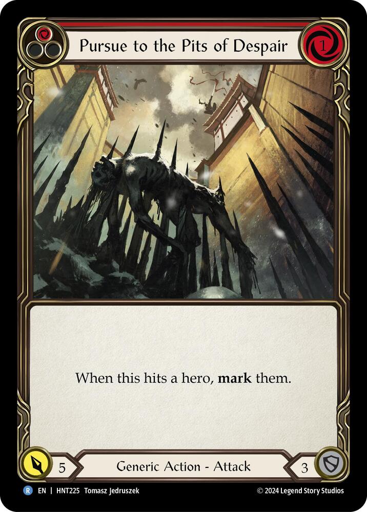 Pursue to the Pits of Despair (Red)