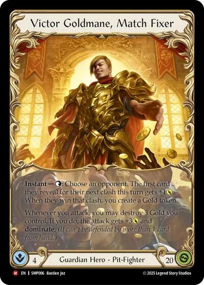 Victor Goldmane, Match Fixer