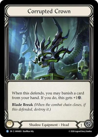 Corrupted Crown - Armory Deck: Malice FAB spoiler